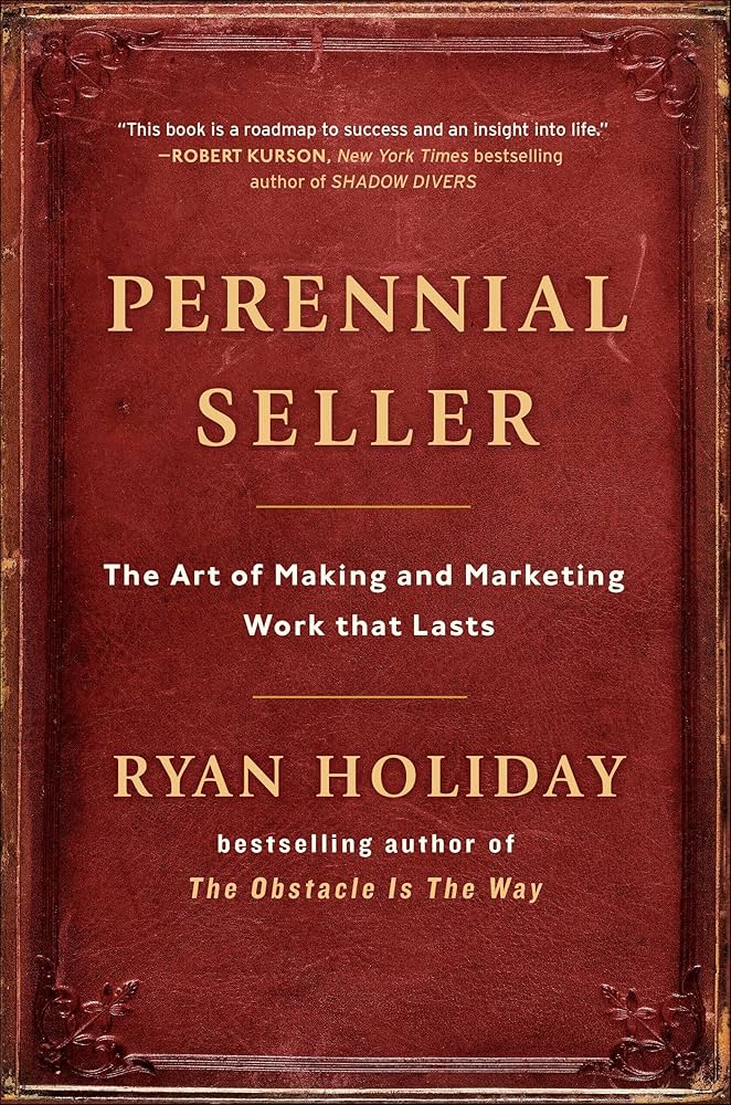 Cover of Perennial Seller by Ryan Holiday
